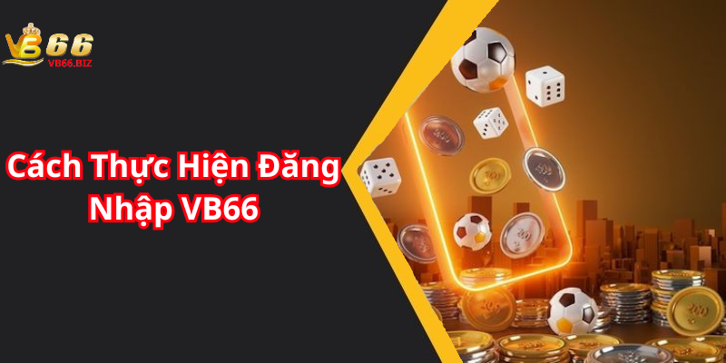 Cách Thực Hiện Đăng Nhập VB66